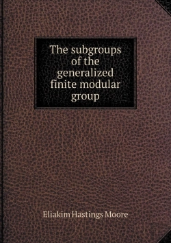 Bertrand.pt - The Subgroups Of The Generalized Finite Modular Group
