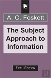 The Subject Approach To Information