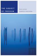The Subject Of Freedom