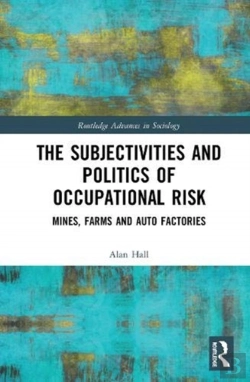 Bertrand.pt - The Subjectivities And Politics Of Occupational Risk
