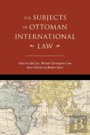 The Subjects Of Ottoman International Law