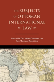 The Subjects Of Ottoman International Law