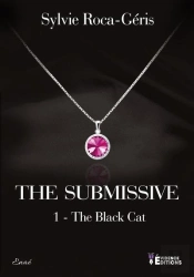 The Submissive Tome 1 - The Black Cat