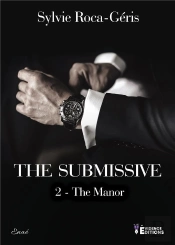 The Submissive Tome 2 - The Manor