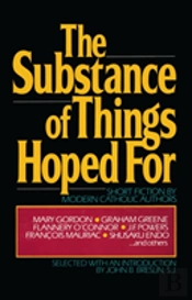 The Substance Of Things Hoped For