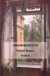 The Substitute - Book Ii