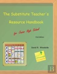 The Substitute Teacher'S Resource Handbook
