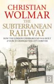 The Subterranean Railway