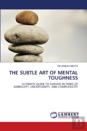The Subtle Art Of Mental Toughness