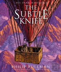 The Subtle Knife: Award-Winning, Internationally Bestselling, Now Full-Colour Illustrated Ed