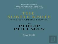 The Subtle Knife: The Graphic Novel