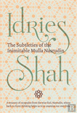 Bertrand.pt - The Subtleties Of The Inimitable Mulla Nasrudin
