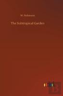 The Subtropical Garden