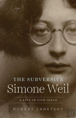 Bertrand.pt - The Subversive Simone Weil