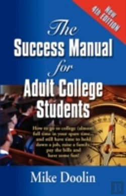 Bertrand.pt - The Success Manual For Adult College Students