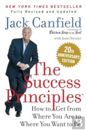The Success Principles(Tm) 20th Anniversary Edition