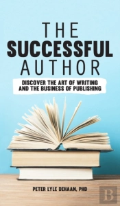 The Successful Author: Discover The Art