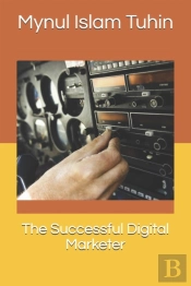 The Successful Digital Marketer