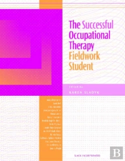 Bertrand.pt - The Successful Occupational Therapy Fieldwork Student