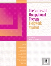 The Successful Occupational Therapy Fieldwork Student