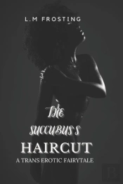 The Succubus'S Haircut