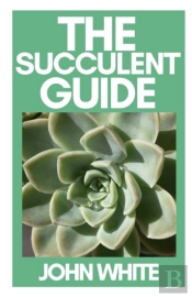The Succulent Guide