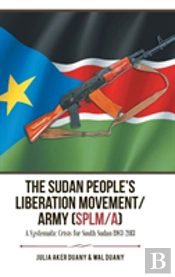 The Sudan People'S Liberation Movement/Army (Slpm/A)