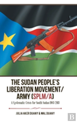 Bertrand.pt - The Sudan People'S Liberation Movement/Army (Slpm/A)