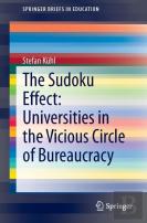 The Sudoku Effect: Universities In The Vicious Circle Of Bureaucracy