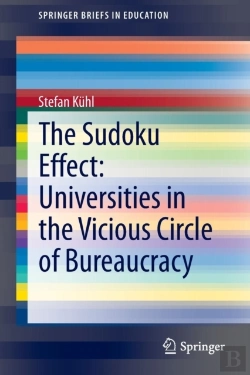Bertrand.pt - The Sudoku Effect: Universities In The Vicious Circle Of Bureaucracy