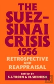 The Suez-Sinai Crisis