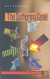 The Suffering Gene