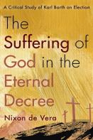 The Suffering Of God In The Eternal Decree