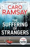 The Suffering Of Strangers