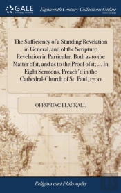The Sufficiency Of A Standing Revelation