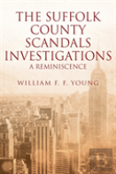 The Suffolk County Scandals Investigations