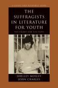 The Suffragists In Literature For Youth