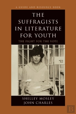 Bertrand.pt - The Suffragists In Literature For Youth