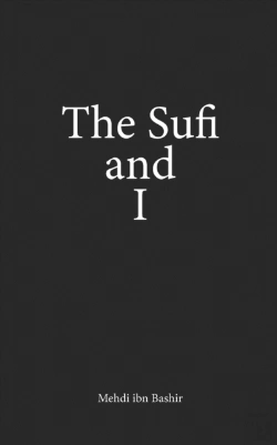 Bertrand.pt - The Sufi And I: Book Of Poetry And Prose