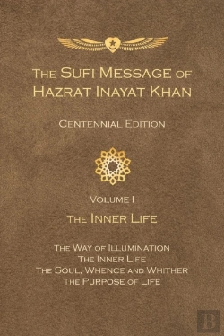 Bertrand.pt - The Sufi Message Of Hazrat Inayat Khan Vol. 1 Centennial Edition