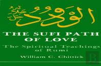 The Sufi Path Of Love