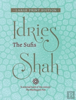 Bertrand.pt - The Sufis (Large Print Edition)