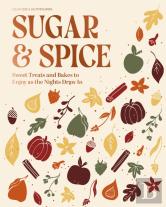 The Sugar And Spice Cookbook