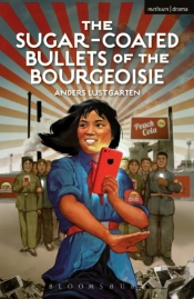 The Sugar-Coated Bullets Of The Bourgeoisie