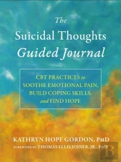 The Suicidal Thoughts Guided Journal