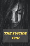 The Suicide Pub