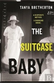 The Suitcase Baby