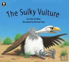 The Sulky Vulture