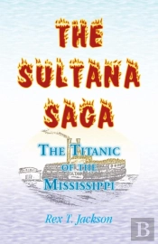 The Sultana Saga