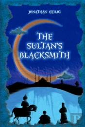 The Sultan'S Blacksmith
